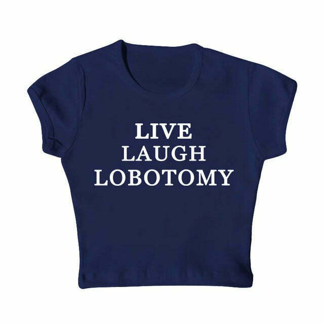 Live Laugh Baby Tee - Y2K & 90s Fashion, Grunge, Retro, Summer Outfits, Club &