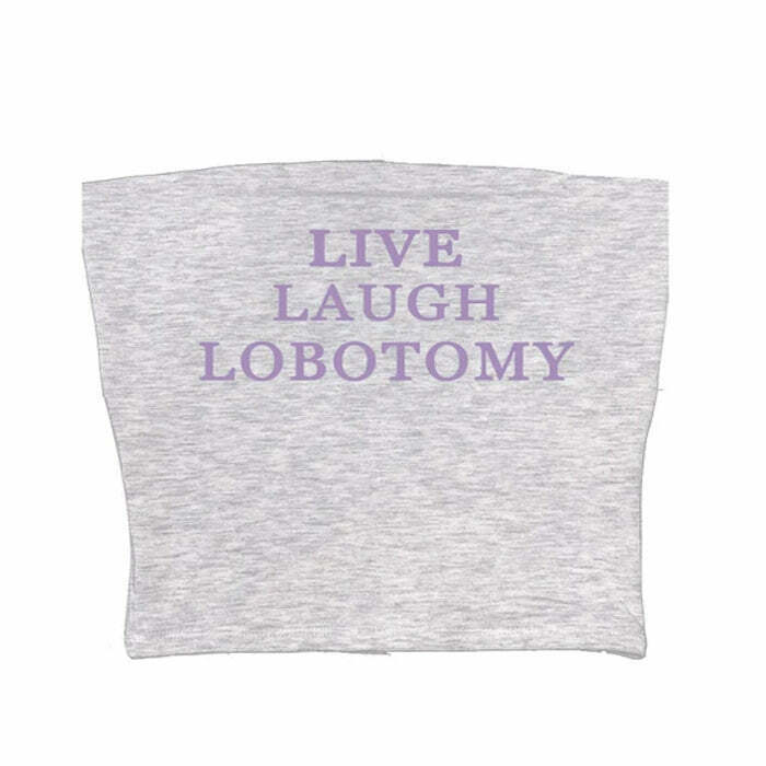 Live Laugh Tube Top - Y2K Summer Grunge, 90s Retro, Pastel Goth, Y2K Party