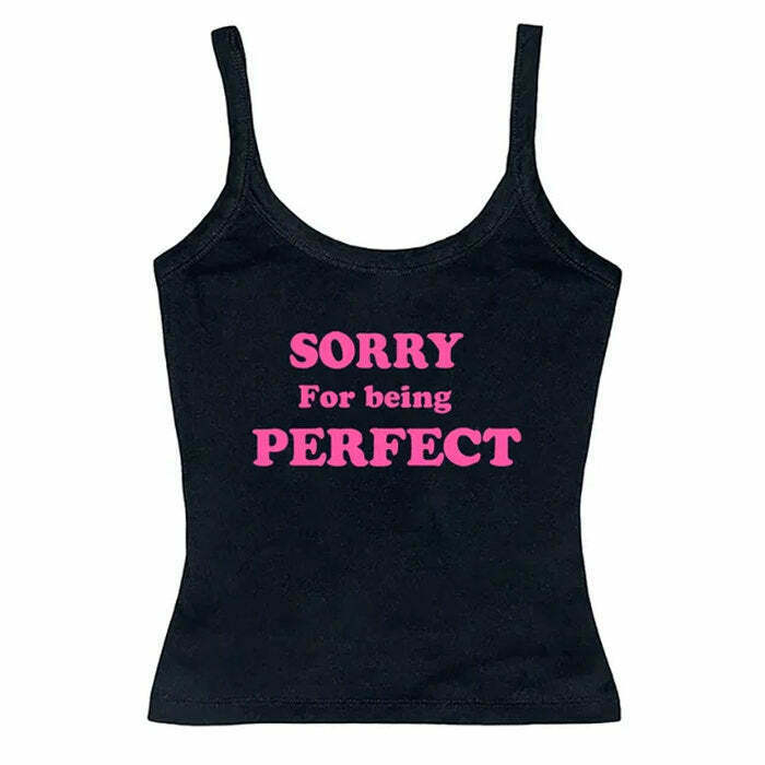 Sorry For Being Perfect Y2K Tank Top - 90s Grunge, Retro, Summer & Party Outfits